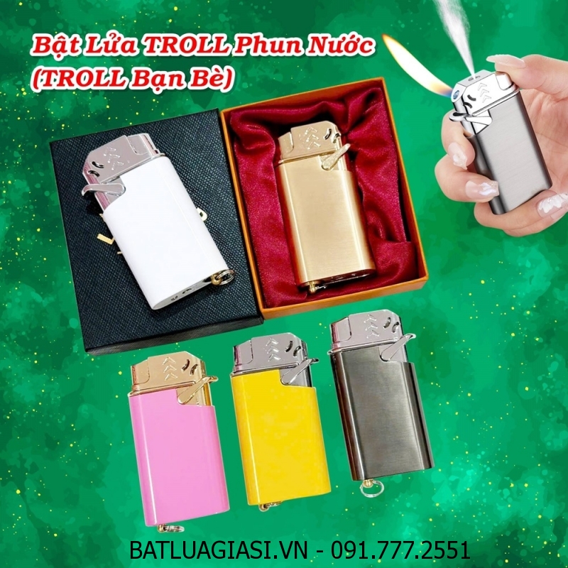 BẬT LỬA TROLL PHUN NƯỚC (BẬT LỬA TROLL BẠN BÈ) (CÓ HỘP) - (XÀI GAS)