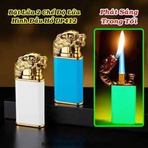 BẬT LỬA 2 CHẾ ĐỘ LỬA HÌNH ĐẦU HỔ DP412 (DẠ QUANG PHÁT SÁNG) - (XÀI GAS)